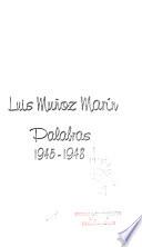 Luis Muñoz Marín: 1945-1948