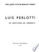 Luis Perlotti, el escultor de América