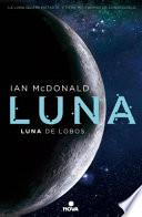 Luna de Lobos / Wolf Moon