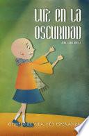 Luz en la oscuridad
