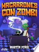 Macarrones con zombi