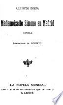 Mademoiselle Simone en Madrid