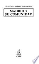Madrid y su comunidad