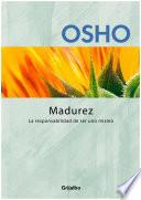 Madurez (Claves para una nueva forma de vivir)