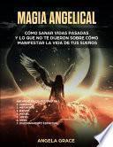Magia Angelical (Arcángeles Colección 7 en 1)