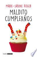 Maldito cumpleaños