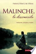 Malinche, la desconocida
