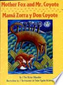 Mamá Zorra Y Don Coyote
