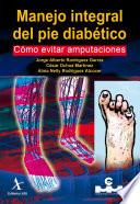 Libro Manejo integral del pie diabético. Cómo evitar amputaciones