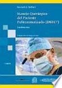 Manejo quirurgico del paciente politraumatizado (DTSC) / Definitive Surgical Trauma Care (DTSC)