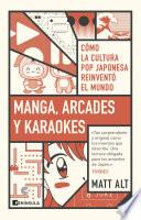 Libro Manga, arcades y karaokes