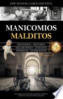 Manicomios malditos