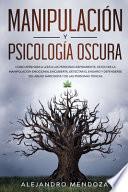 Manipulación y Psicología Oscura