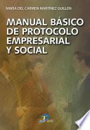 Manual básico de protocolo empresarial y social