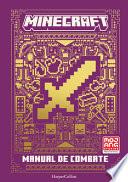 Manual de Combate de Minecraft (Minecraft: Combat Handbook - Spanish Edition)