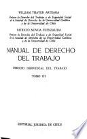 Manual de derecho del trabajo: Derecho individual del trabajo