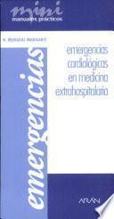 Manual de emergencias cardiológicas en medicina extrahospitalaria