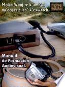 Manual de Formación Audiovisual