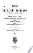 Manual de geología aplicada ala agricultura y a las artes industriales
