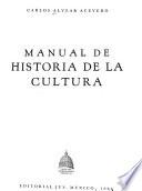 Manual de historia de la cultura