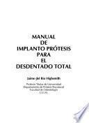 Manual de implanto prótesis para el desdentado total