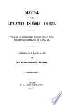 Manual de la literatura española moderna ..., espagnol ; castillan