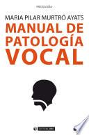 Manual de patología vocal