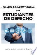 Manual de supervivencia para estudiantes de Derecho