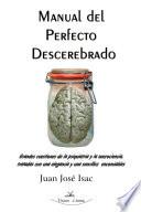 Manual del perfecto descerebrado