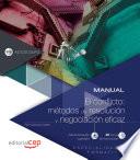 Manual. El conflicto: métodos de resolución y negociación eficaz (ADGD036PO). Especialidades formativas
