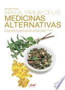 Manual familiar de las medicinas alternativas