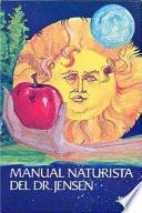 Libro Manual Naturista Del Dr. Jensen