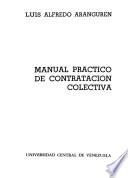 Manual práctico de contratación colectiva