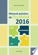 MANUAL PRACTICO DE FISCALIDAD 2016