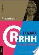Marca Recursos Humanos, La