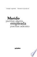 Marido puertas afuera, empleada puertas adentro