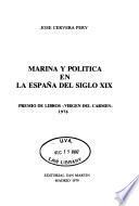 Marina y política en la España del siglo XIX