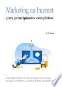 Marketing en Internet para principiantes completos