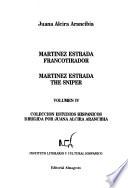 Martínez Estrada, francotirador