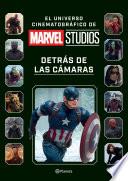 Marvel Studios. Detrás de las cámaras