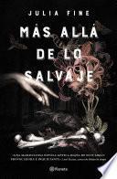 Más alla de lo salvaje