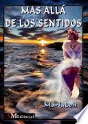 MAS ALLÁ DE LOS SENTIDOS