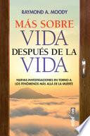 Mas Sobre Vida Despues de la Vida
