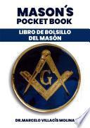 Mason's pocket book / Libro de Bolsillo del Mason