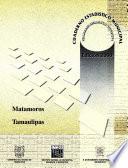 Matamoros, Tamaulipas. Cuaderno estadístico municipal 2000