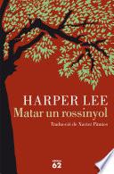 Libro Matar un rossinyol
