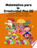 Matemática para la Creatividad Plus III