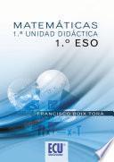 Matemáticas. 1a unidad didáctica 1o ESO