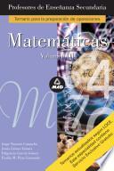 Matematicas. Profesores de Enseñanza Secundaria. Volumen Iii. E-book