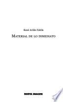 Material de lo inmediato